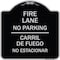 Signmission Fire Lane No Parking Carril De Fuege No Esta Conar Heavy-Gauge Alum Sign, 18" x 18", BS-1818-23981 A-DES-BS-1818-23981 - alternate 1